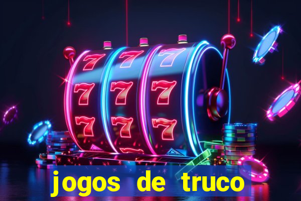 jogos de truco online valendo dinheiro